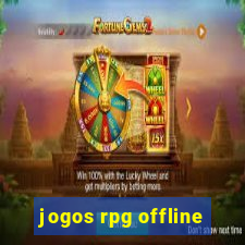 jogos rpg offline